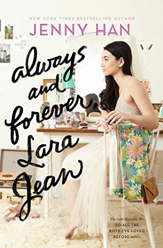 Always and Forever, Lara Jean #3