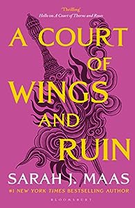 A Court of Wings and Ruin 3