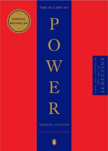 The 48 Laws of Power - A Joost Elffers Production